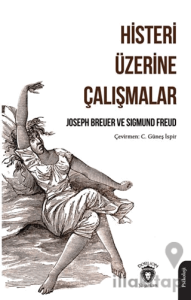 Histeri Üzerine Çalışmalar