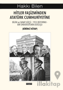Hitler Faşizminden Atatürk Cumhuriyetine (Birinci Kitap)