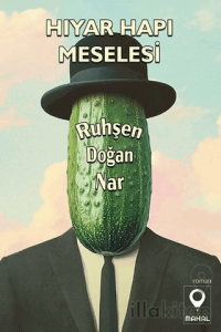 Hıyar Hapı Meselesi