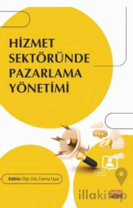 Hizmet Sektöründe Pazarlama Yönetimi