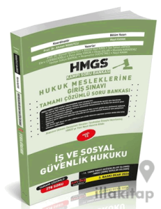 HMGS Kampı İş ve Sosyal Güvenlik Hukuku Soru Bankası