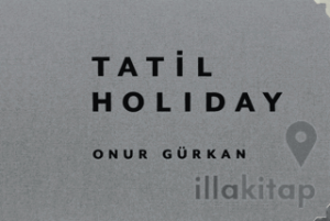 Holiday - Tatil