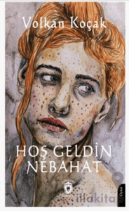 Hoş Geldin Nebahat