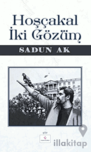 Hoşçakal İki Gözüm
