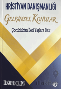 Hristiyan Danışmalığı - Gelişimsel Konular