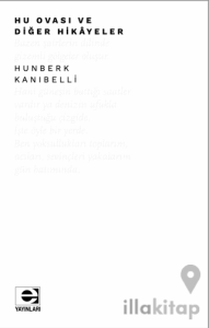 Hu Ovası ve Diğer Hikayeler