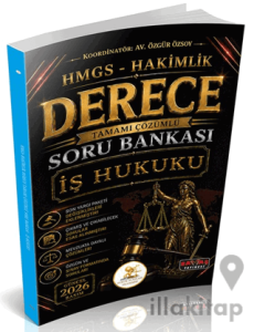 HUKAL HMGS-Hakimlik Derece İş Hukuku Soru Bankası