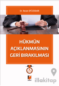 Hükmün Açıklanmasının Geri Bırakılması