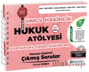 Hukuk Atölyesi HMGS Hakimlik Ceza Hukuku Genel Hükümler Çıkmış Sorular Çözümlü