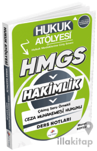 Hukuk Atölyesi HMGS Hakimlik Ceza Muhakemesi Hukuku Ders Notları