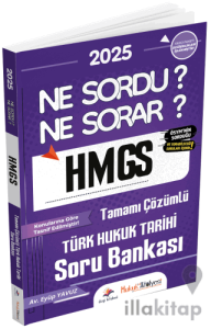 Hukuk Atölyesi HMGS Hakimlik Türk Hukuk Tarihi Ne Sordu Ne Sorar Soru Bankası Çözümlü