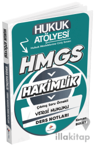 Hukuk Atölyesi HMGS Hakimlik Vergi Hukuku Ders Notları
