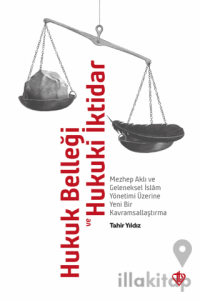 Hukuk Belleği ve Hukuki İktidar
