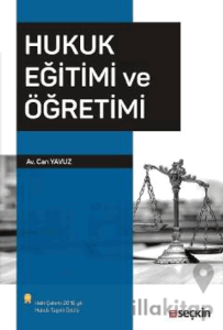 Hukuk Eğitimi ve Öğretimi