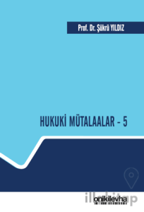 Hukuki Mütalaalar - 5
