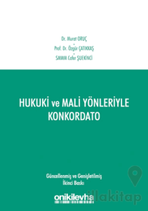 Hukuki ve Mali Yönleriyle Konkordato