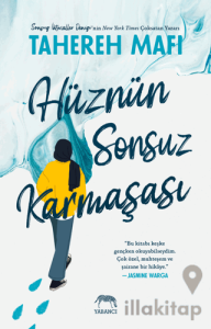 Hüznün Sonsuz Karmaşası