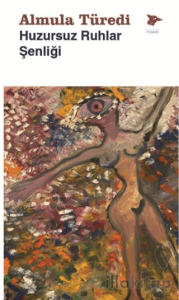 Huzursuz Ruhlar Şenliği