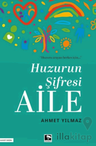 Huzurun Şifresi Aile