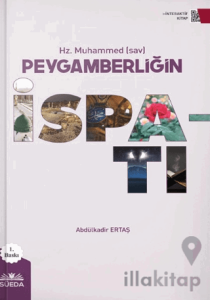 Hz. Muhammed (sav) Peygamberliğin İspatı