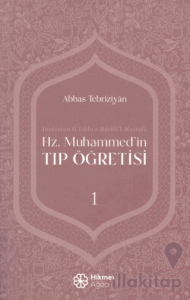 Hz. Muhammed'in Tıp Öğretisi 1