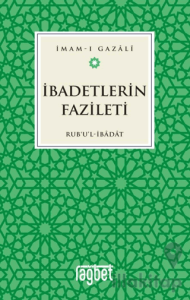 İbadetlerin Fazileti