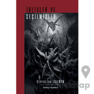 İblisler Ve Seçilmişler