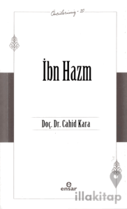İbn Hazm (Öncülerimiz - 20)