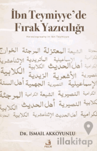İbn Teymiyye’de Fırak Yazıcılığı