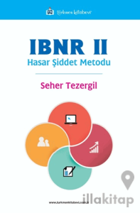 IBNR II Hasar Şiddet Metodu