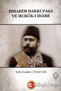 İbrahim Hakkı Paşa ve Hukuk-ı İdare