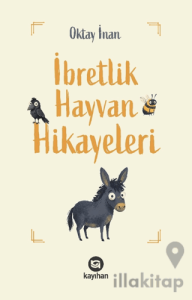 İbretlik Hayvan Hikayeleri