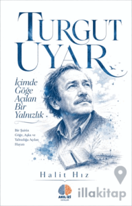 İçimde Göğe Açılan Bir Yalnızlık