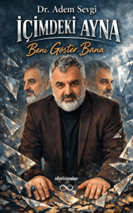 İçimdeki Ayna Beni Göster Bana