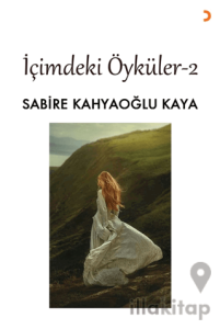İçimdeki Öyküler 2