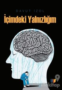 İçimdeki Yalnızlığım