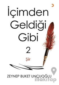 İçimden Geldiği Gibi – 2