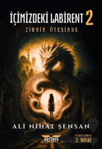 İçimizdeki Labirent 2 – Zihnin Ötesinde