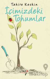 İçimizdeki Tohumlar