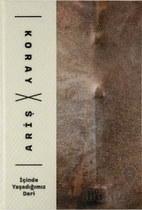İçinde Yaşadığımız Deri