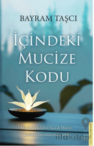 İçindeki Mucize Kodu