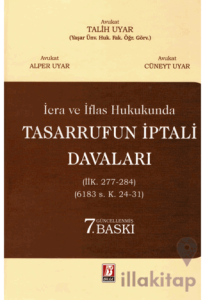 İcra ve İflas Hukukunda Tasarrufun İptali Davaları
