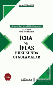 İcra Ve İflas Hukukunda Uygulamalar