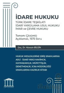 İdare Hukuku - Türk İdare Teşkilatı, İdari Yargılama Usul Hukuku, İmar ve Çevre Hukuku