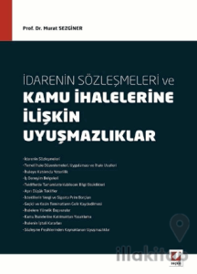 İdarenin Sözleşmeleri ve Kamu İhalelerine İlişkin Uyuşmazlıklar