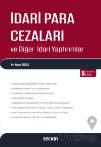 İdari Para Cezaları ve Diğer İdari Yaptırımlar