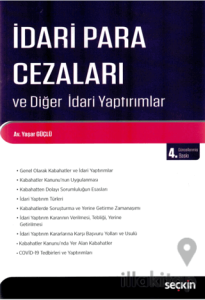 İdari Para Cezaları ve Diğer İdari Yaptırımlar