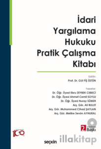 İdari Yargılama Hukuku Pratik Çalışma Kitabı