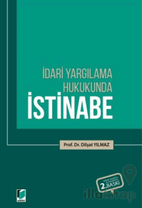 İdari Yargılama Hukukunda İstinabe
