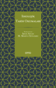 İdeolojik Tarih Okumaları